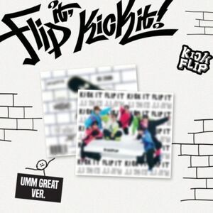 Flip It, Kick It! - Umm Great Version - incl. 20pg Photobook, Sticker,